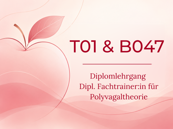 DIPL. FACHTRAINER/IN FÜR POLYVAGALTHEORIE